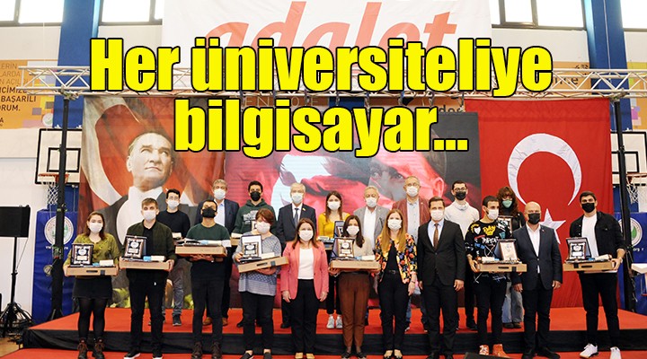 Balçova da her üniversiteliye bilgisayar