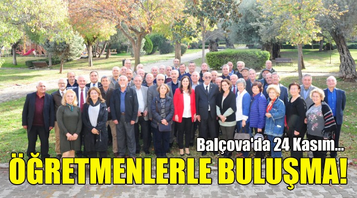 Balçova da öğretmenlerle buluşma!