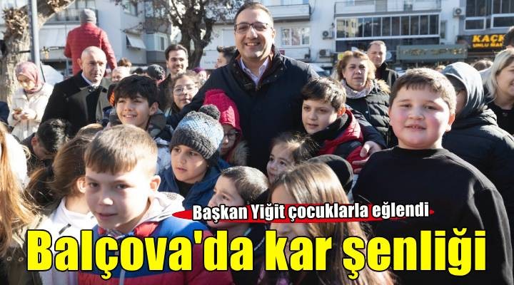 Balçova’da kar şenliği coşkusu: Başkan Yiğit çocuklarla kar sevincine ortak oldu