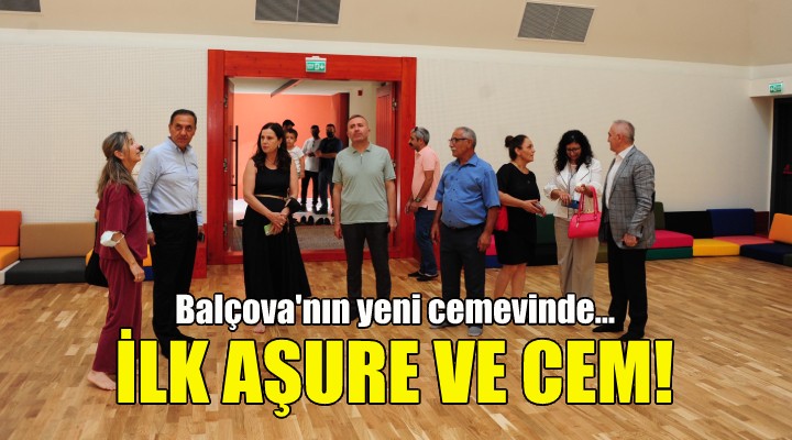 Balçova’nın yeni cemevinde ilk aşure ve cem!