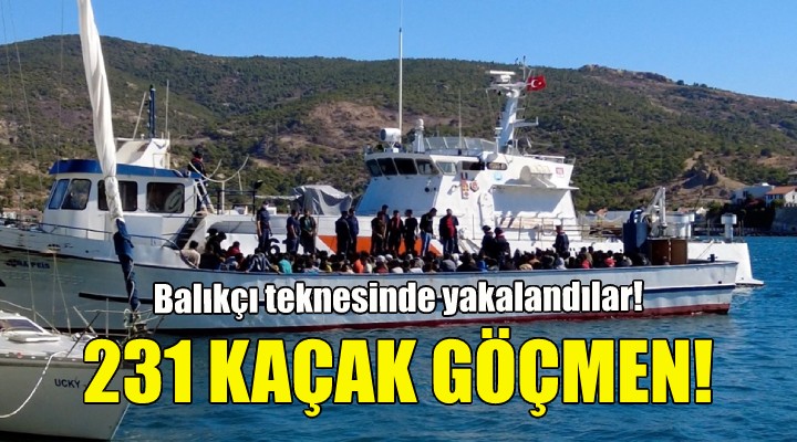 Balıkçı teknesinden 231 kaçak göçmen çıktı!