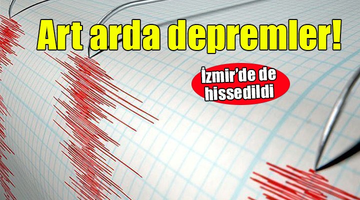 Balıkesir de üst üste depremler... İzmir de de hissedildi!