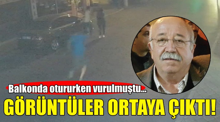 Balkonda otururken vurulmuştu... Görüntüler ortaya çıktı!