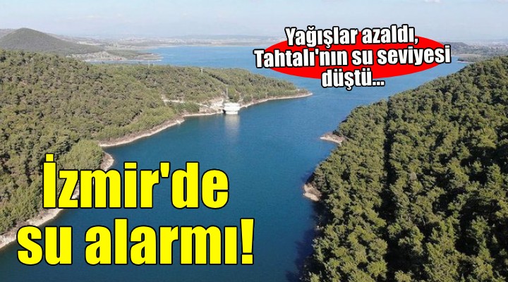 Barajlarındaki içme suyu azalan İzmir yer altı kaynaklarına yöneldi
