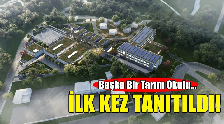 Başka Bir Tarım Okulu ilk kez tanıtıldı!