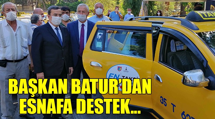 Başkan Batur dan esnafa destek