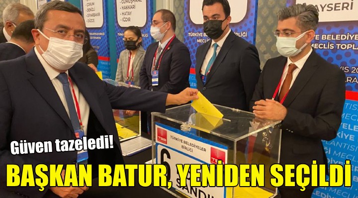 Başkan Batur, yeniden seçildi!