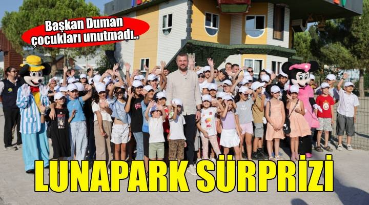 Başkan Duman dan çocuklara lunapark sürprizi
