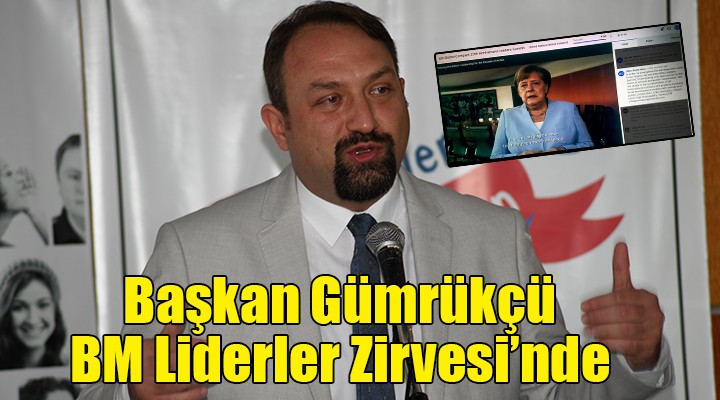 Başkan Gümrükçü BM Liderler Zirvesi nde