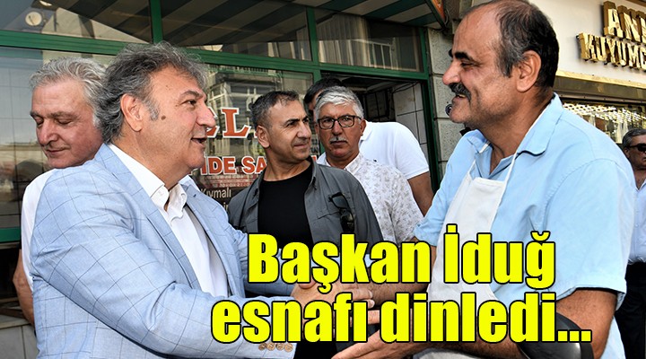 Başkan İduğ dan esnaf turu..