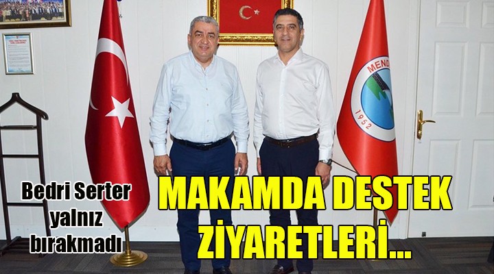 Başkan Kayalar a destek ziyaretleri