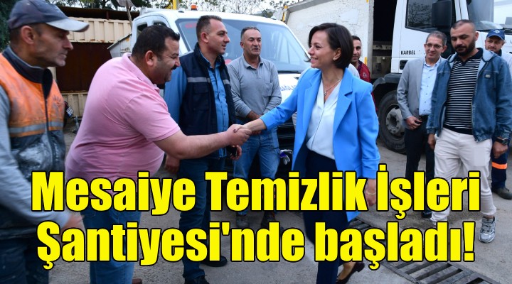 Başkan Kınay mesaiye Temizlik İşleri Şantiyesi nde başladı!