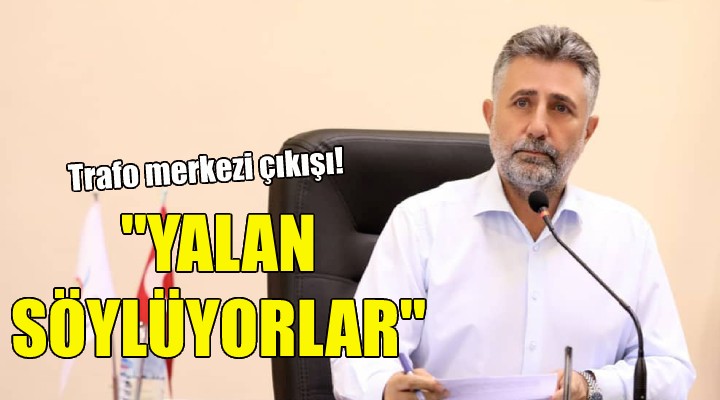 Başkan Sandal: Yalan söylüyorlar...