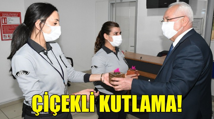 Başkan Selvitopu dan çiçekli kutlama!