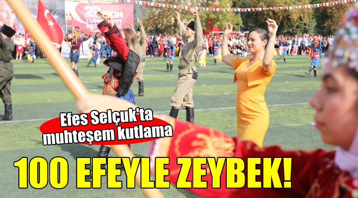 Başkan Sengel den 100 efeyle zeybek...