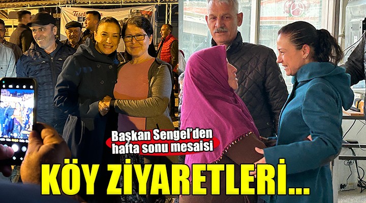 Başkan Sengel den köy ziyaretleri...