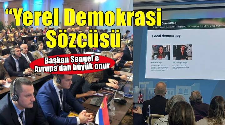 Başkan Sengel'e Avrupa'da büyük onur: Yerel Demokrasi Sözcüsü seçildi