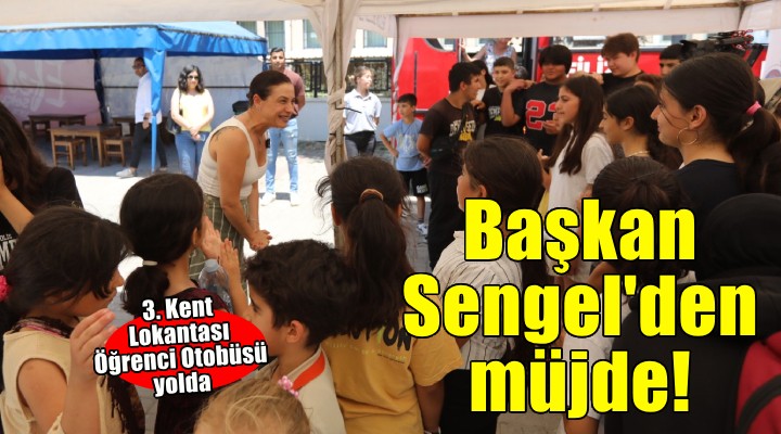 Başkan Sengel’den öğrencilere yeni müjde: 3. Kent Lokantası Öğrenci Otobüsü yolda