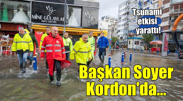 Başkan Soyer, Kordon da incelemelerde bulundu