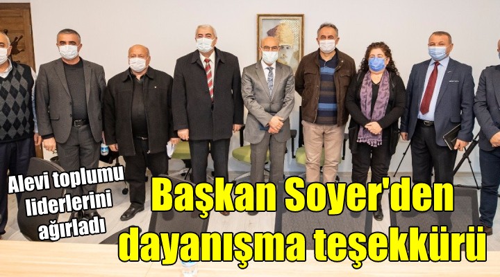 Başkan Soyer den Alevilere dayanışma teşekkürü...