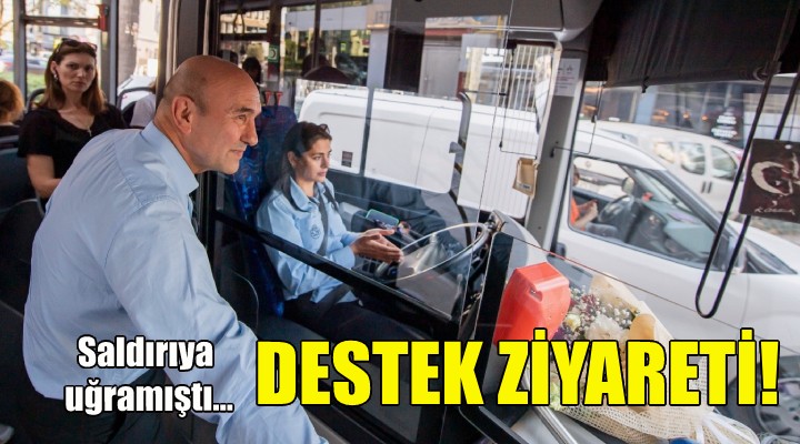 Başkan Soyer den kadın şoföre destek ziyareti!