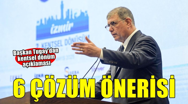 Başkan Tugay: Daha yapıcı tavırla atılacak adımların bir parçası olmaya hazırız