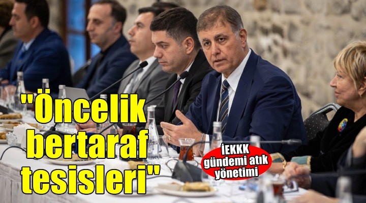 Başkan Tugay: Önceliğimiz bertaraf tesisleri