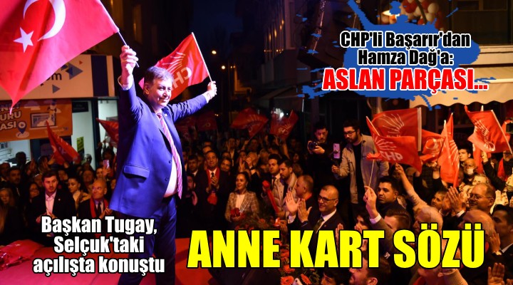 Başkan Tugay dan 0-4 yaş arasında çocuğu olan kadınlara  Anne Kart  sözü