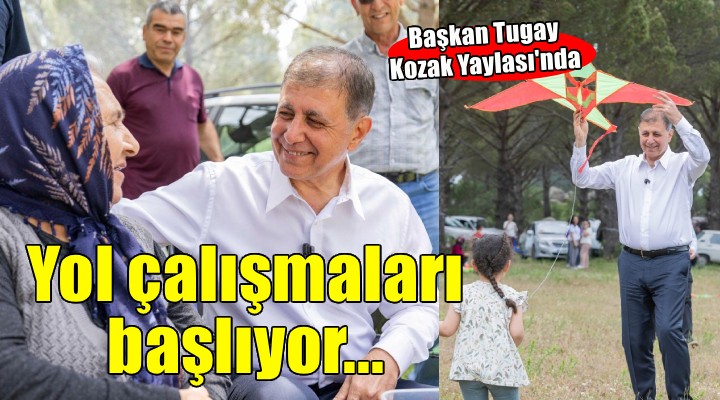 Başkan Tugay'dan Bergama'ya yol sözü