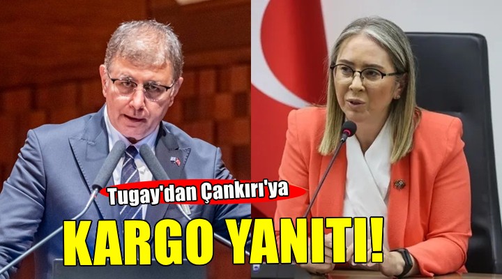 Başkan Tugay dan Çankırı ya  Kargo  yanıtı...