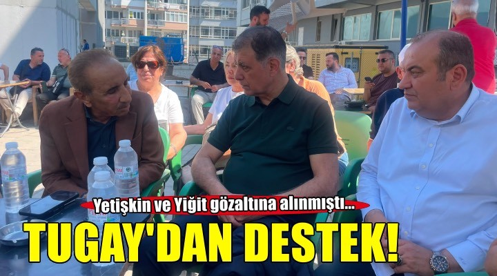 Başkan Tugay'dan Yetişkin ve Yiğit için destek ziyareti!