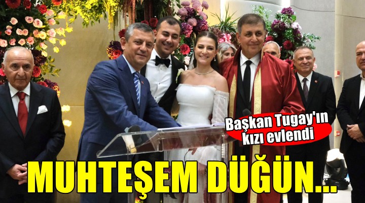 Başkan Tugay ın kızı evlendi