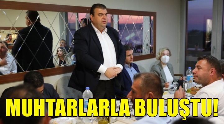 Başkan Yetişkin, muhtarlarla buluştu!