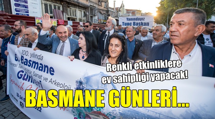 Basmane Günleri başladı!