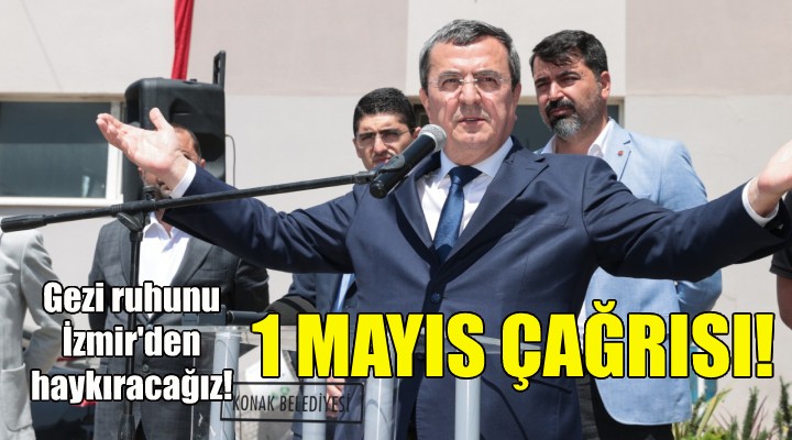 Batur: Gezi ruhunu İzmir den haykıracağız!