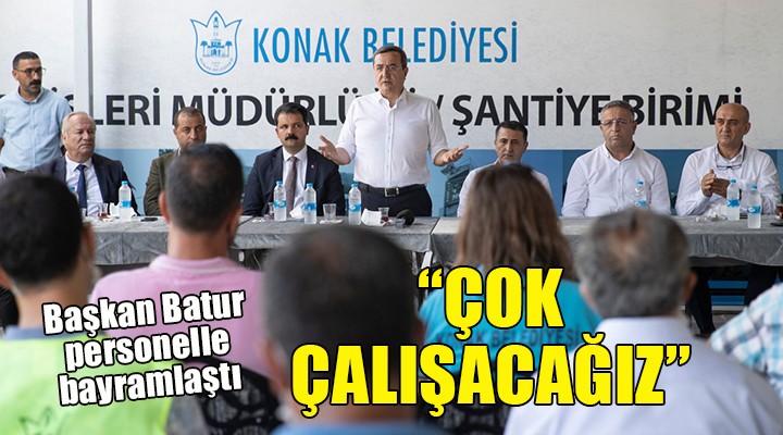 Başkan Batur: Çok çalışacağız, vatandaşı memnun edeceğiz