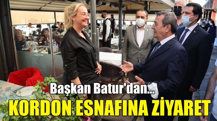 Batur dan Kordon esnafına  hayırlı olsun  ziyareti!