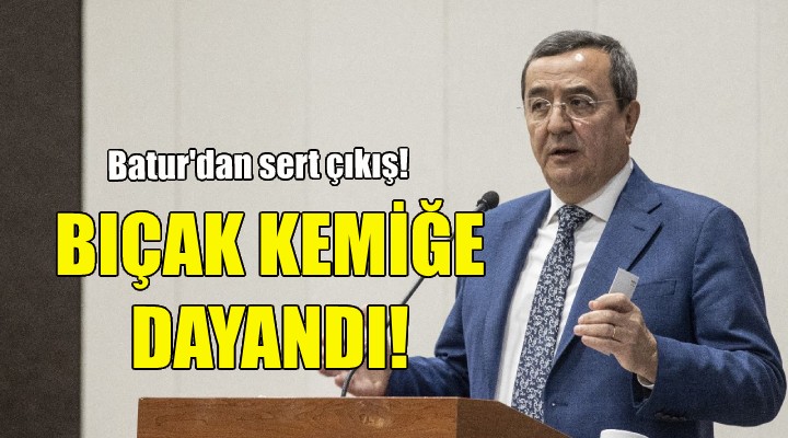 Batur dan sert çıkış: Belediyelerde bıçak kemiğe dayandı!