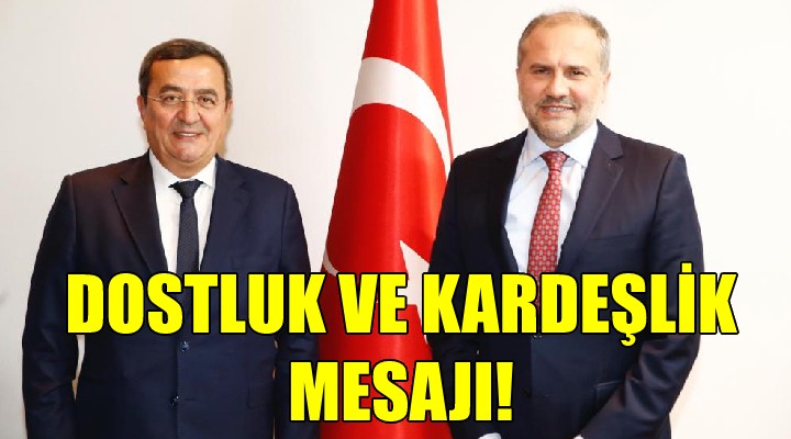 Batur’dan dostluk ve kardeşlik mesajı!