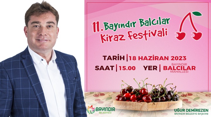 Bayındır da kiraz festivali için geri sayım...