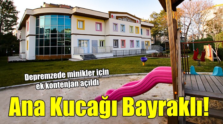 Bayraklı Belediyesi nden depremzede minikler için ek kontenjan...