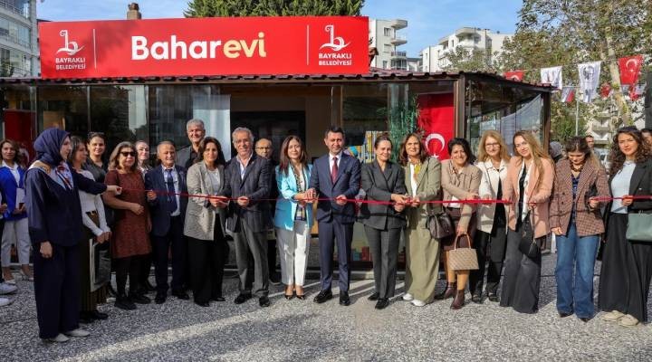 Bayraklı da Bahar Evi kapılarını açtı