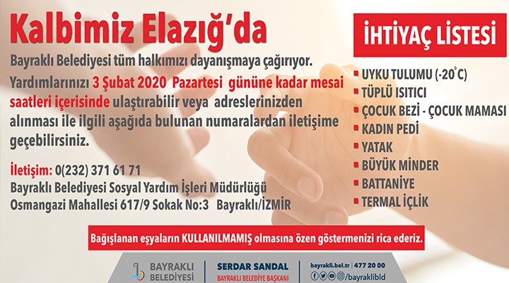 Bayraklı da  Kalbimiz Elazığ da  kampanyası!