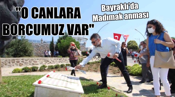 Bayraklı da  Madımak  anması..  O CANLARA BORCUMUZ VAR 