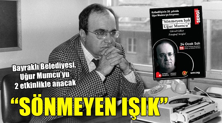 Bayraklı da Uğur Mumcu anması...