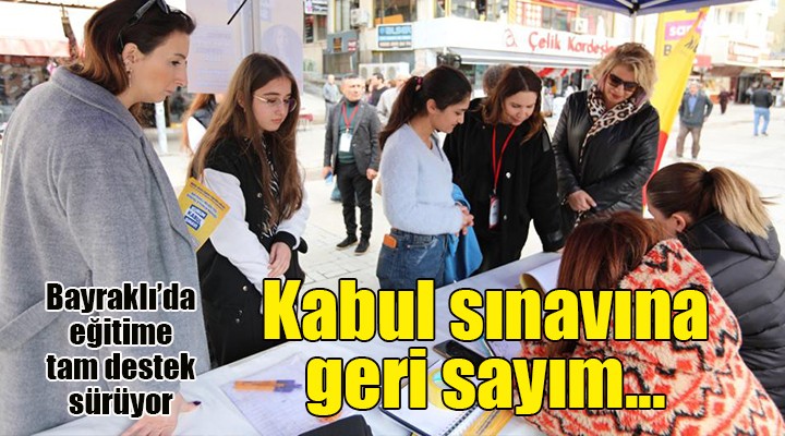 Bayraklı da eğitime tam destek sürüyor... Ücretsiz kursa kabul sınavı için geri sayım başladı...