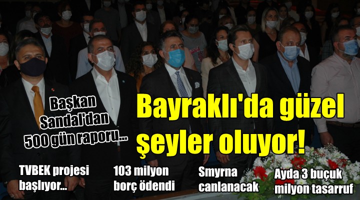 Bayraklı da güzel şeyler oluyor!