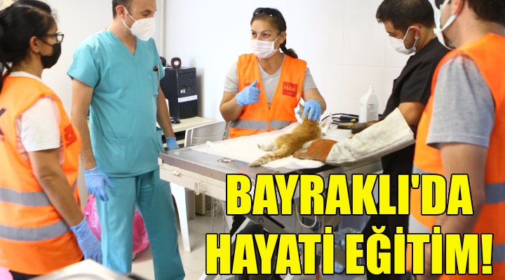 Bayraklı da hayati eğitim!