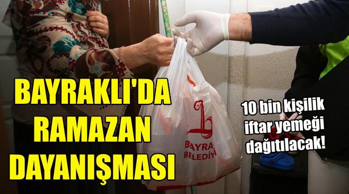 Bayraklı da ramazan dayanışması!