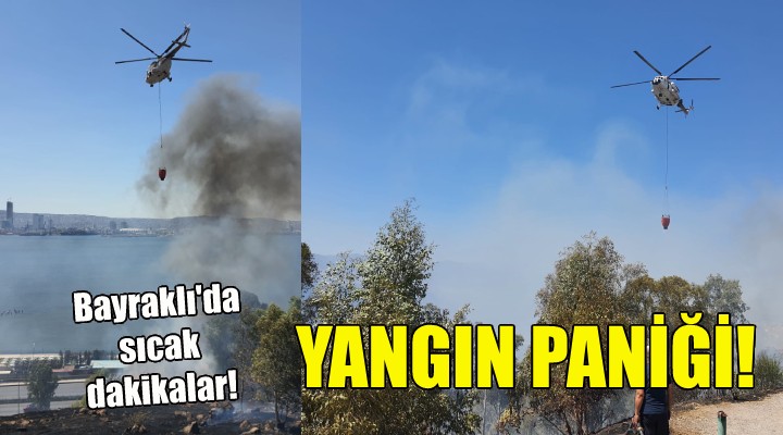 Bayraklı da yangın paniği!